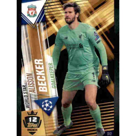 Alisson Becker Liverpool World Star W12 Match Attax 101 2019-20