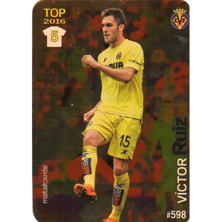 Víctor Ruiz Villarreal Dorado Puntas Redondas 598 Las Fichas Quiz Liga 2016 Official Quiz Game Collection