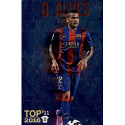 Dani Alves Barcelona Top 11 Liso Metalcard Limited Edition Las Fichas Quiz Liga 2016 Official Quiz Game Collection