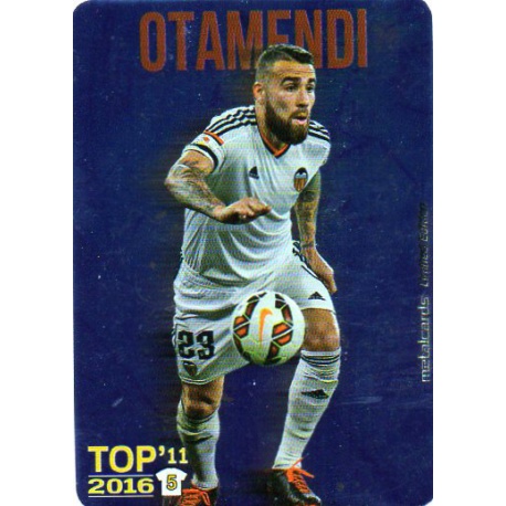 Otamendi Valencia Top 11 Liso Metalcard Limited Edition Las Fichas Quiz Liga 2016 Official Quiz Game Collection
