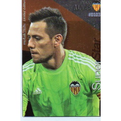 Diego Alves Superstar Brillo Valencia 103 Las Fichas Quiz Liga 2016 Official Quiz Game Collection