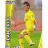 Joan Oriol Villarreal 88 Las Fichas de la Liga 2012 Official Quiz Game Collection