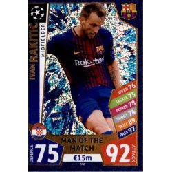 Ivan Rakitić Man of the Match 398 Match Attax Champions 2017-18