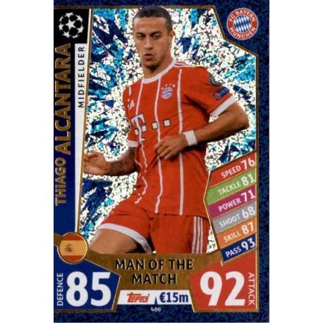 Thiago Alcántara Man of the Match 400 Match Attax Champions 2017-18