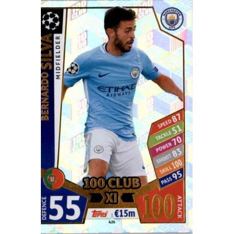 Bernardo Silva UCL 100 Club XI 426 Match Attax Champions 2017-18