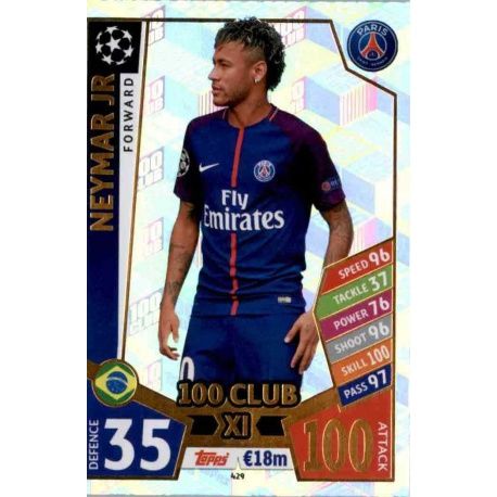 Neymar Jr UCL 100 Club XI 429 Match Attax Champions 2017-18