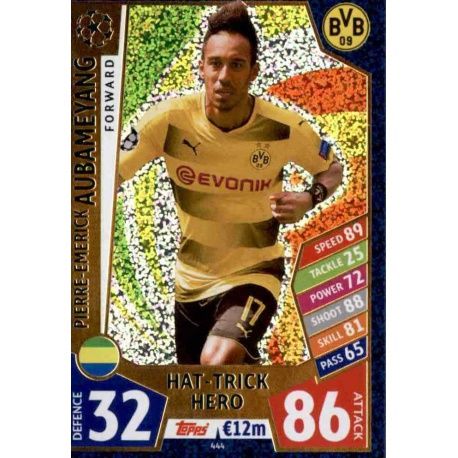 Aubameyang Hat-Trick Hero 444 Match Attax Champions 2017-18