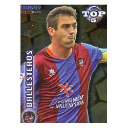 Ballesteros Top Dorado Levante 572 Las Fichas de la Liga 2012 Official Quiz Game Collection