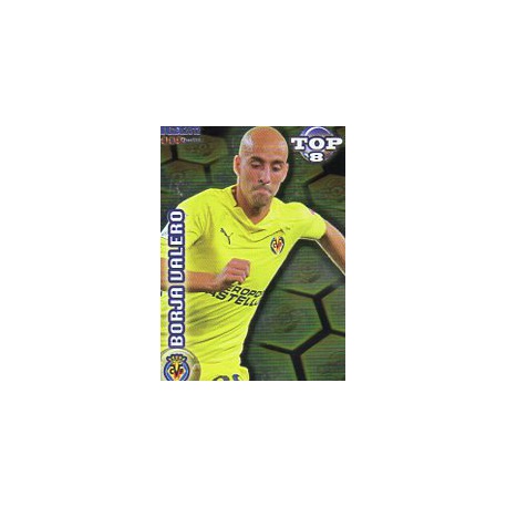 Borja Valero Top Dorado Villarreal 607 Las Fichas de la Liga 2012 Official Quiz Game Collection