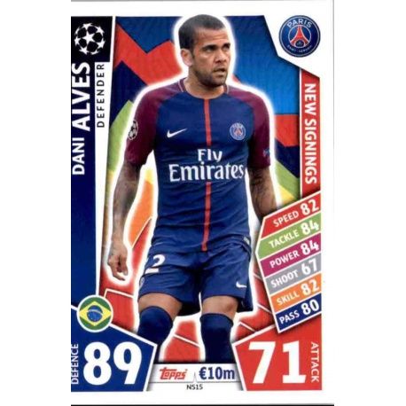 Dani Alves New Signings NS15 Match Attax Champions 2017-18