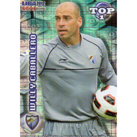 Willy Caballero Top Blue Square Málaga 546 Las Fichas de la Liga 2012 Official Quiz Game Collection