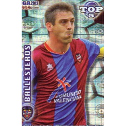 Ballesteros Top Blue Square Levante 572 Las Fichas de la Liga 2012 Official Quiz Game Collection