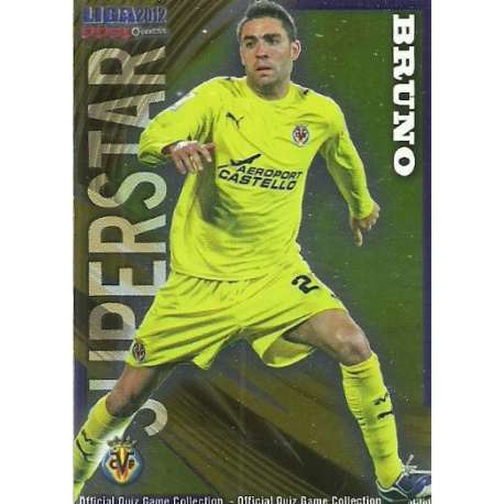 Bruno Superstar Smooth Shine Villarreal 105 Las Fichas de la Liga 2012 Official Quiz Game Collection