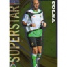 Colsa Superstar Brillo Liso Racing 322 Las Fichas de la Liga 2012 Official Quiz Game Collection