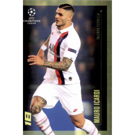 Mauro Icardi PSG Talento Estrella Topps Champions League Lionel Messi