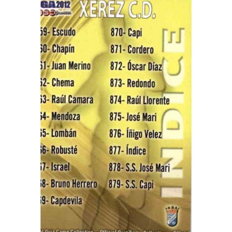 Índice Xerez 877 Las Fichas de la Liga 2012 Platinum Official Quiz Game Collection