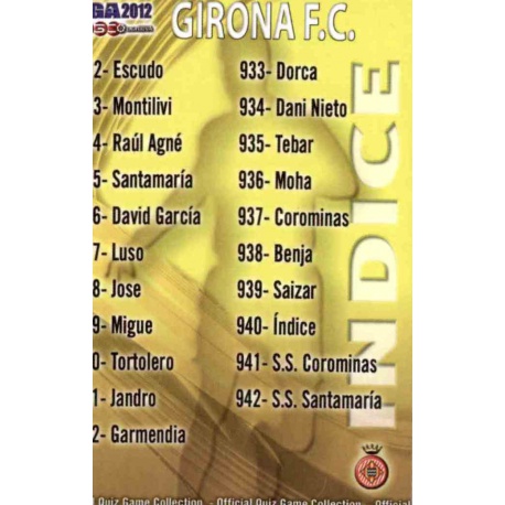 Índice Girona 940 Las Fichas de la Liga 2012 Platinum Official Quiz Game Collection
