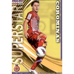 Corominas Superstar Girona 941 Las Fichas de la Liga 2012 Platinum Official Quiz Game Collection