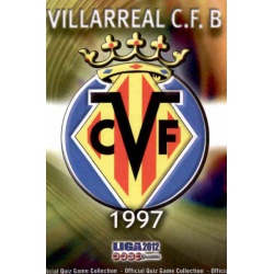 Escudo Villarreal B 1048 Las Fichas de la Liga 2012 Platinum Official Quiz Game Collection