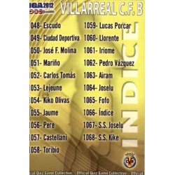 Índice Villarreal B 1066 Las Fichas de la Liga 2012 Platinum Official Quiz Game Collection