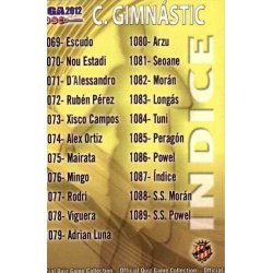 Índice Gimnàstic 1087 Las Fichas de la Liga 2012 Platinum Official Quiz Game Collection
