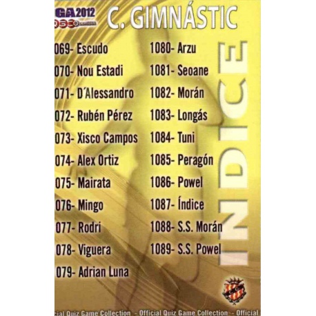 Índice Gimnàstic 1087 Las Fichas de la Liga 2012 Platinum Official Quiz Game Collection
