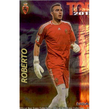 Roberto Top Morado Zaragoza 547 Las Fichas de la Liga 2013 Official Quiz Game Collection