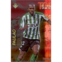 Paulao Top Fucsia Betis 575 Las Fichas de la Liga 2013 Official Quiz Game Collection