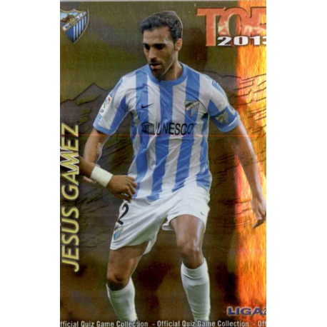 Jesús Gámez Top Dorado Málaga 552 Las Fichas de la Liga 2013 Official Quiz Game Collection