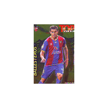 Ballesteros Top Dorado Levante 562 Las Fichas de la Liga 2013 Official Quiz Game Collection