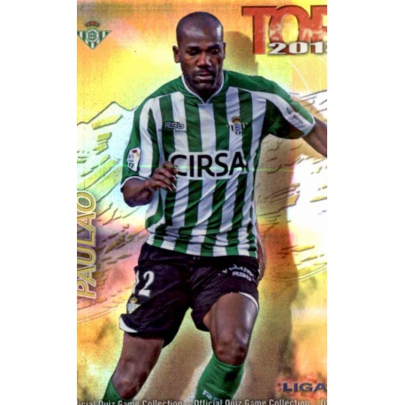 Paulao Top Dorado Rayas Horizontales Betis 575 Las Fichas de la Liga 2013 Official Quiz Game Collection