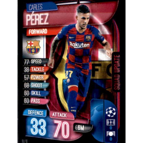 Carles Pérez Barcelona SU10 Match Attax Extra 2019-20