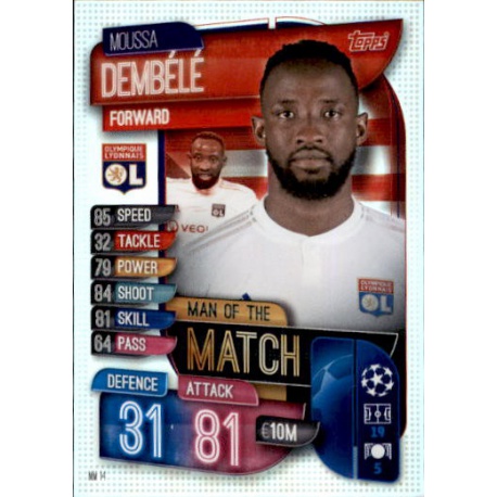 Moussa Dembélé Olympique Lyonnais Man of the Match MM14 Match Attax Extra 2019-20