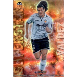 Valdez Superstar Brillo Rayas Horizontales Valencia 78 Las Fichas de la Liga 2013 Official Quiz Game Collection