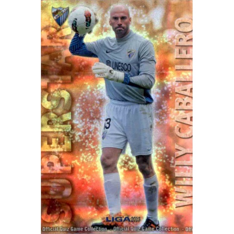 Willy Caballero Superstar Brillo Rayas Horizontales Málaga 104 Las Fichas de la Liga 2013 Official Quiz Game Collection