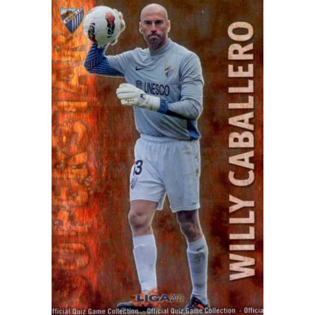 Willy Caballero Superstar Brillo Liso Málaga 104 Las Fichas de la Liga 2013 Official Quiz Game Collection