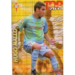 Hugo Mallo Top Cuadros Celta 558 Las Fichas de la Liga 2013 Official Quiz Game Collection