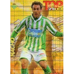 Nacho Top Cuadros Betis 582 Las Fichas de la Liga 2013 Official Quiz Game Collection