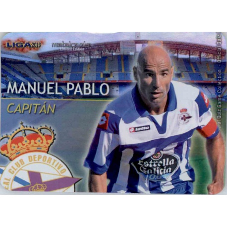 Manuel Pablo Capitanes Brillo Liso Deportivo 18 Las Fichas de la Liga 2013 Official Quiz Game Collection