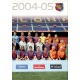 Plantilla 2 Megacracks Barça Campió 2004-05