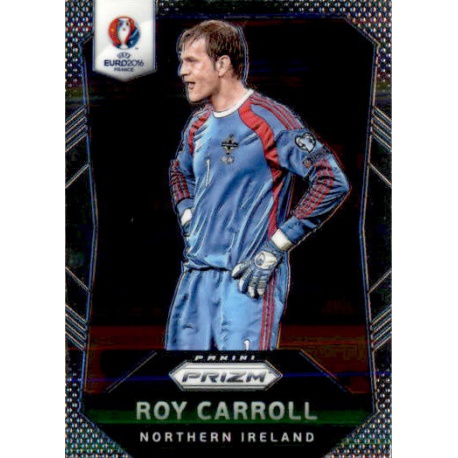 Roy Carroll Northern Ireland 69 Prizm Uefa Euro 2016 France
