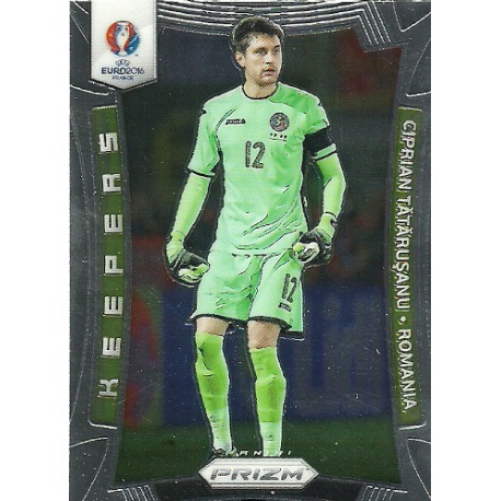 Ciprian Tatarusanu Romania Keepers K-16 Prizm Uefa Euro 2016 France