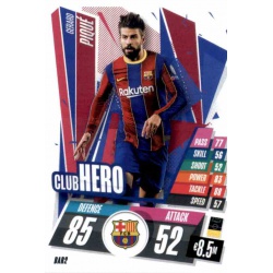 Gerard Pique Club Hero Barcelona BAR2 Match Attax Champions International 2020-21