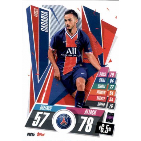 Pablo Sarabia PSG PSG15 Match Attax Champions International 2020-21