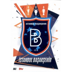 Team Badge Istanbul Basaksehir IBA1 Match Attax Champions International 2020-21