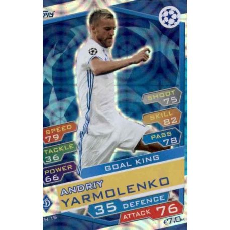 Andriy Yarmolenko Goal King DYN15 Match Attax Champions 2016-17
