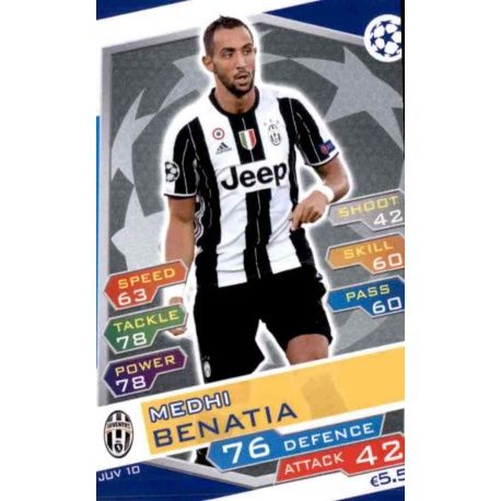 Medhi Benatia Juventus JUV10 Match Attax Champions 2016-17