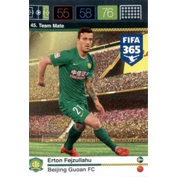 Erton Fajzullahu Beijing Guoan 45 FIFA 365 Adrenalyn XL 2015-16