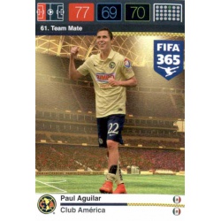 Paul Aguilar Club América 61 FIFA 365 Adrenalyn XL 2015-16