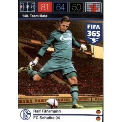 Ralf Fährmann FC Schalke 04 140 FIFA 365 Adrenalyn XL 2015-16